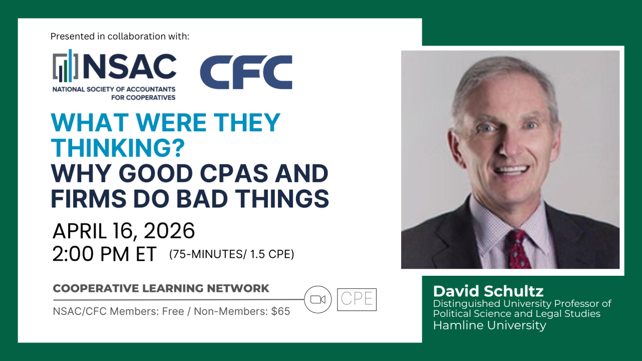 What Were They Thinking? Why Good CPAs and Firms Do Bad Things